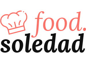 Soledad Personal Food Blog